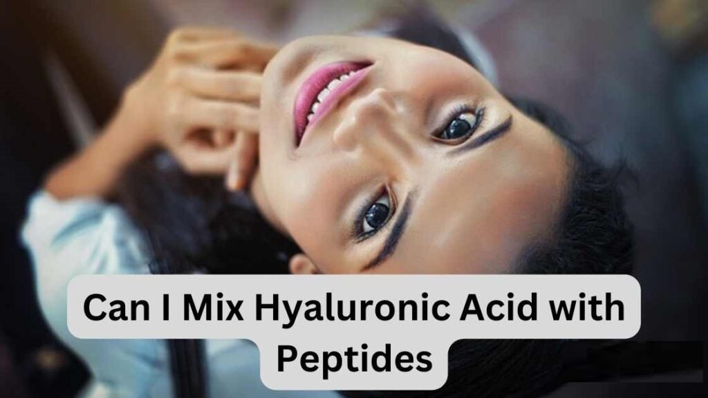 Can You Mix Peptides and Hyaluronic Acid?